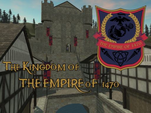 The Kingdom of The 1470's