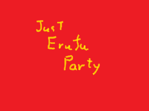 Just Erufu Party