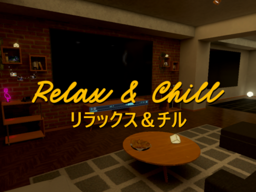 Relax and Chill