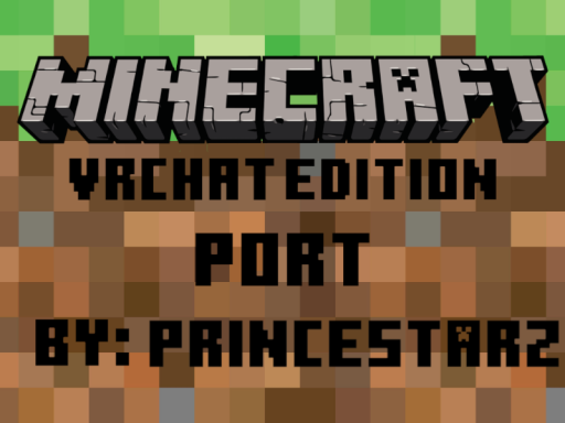 Minecraft VRChat Editionǃ