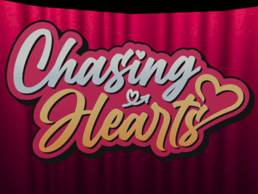 Chasing Hearts