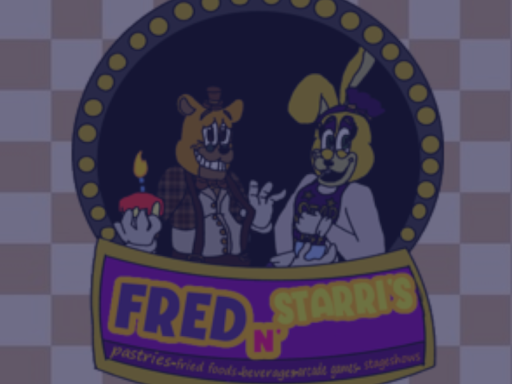 Fred N' Starri's （Night Mode）