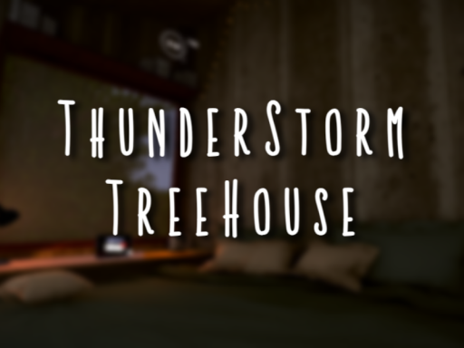 Thunderstorm Treehouse