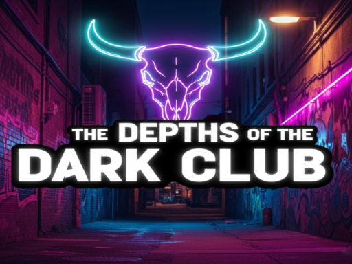 The Depths of the Dark Club