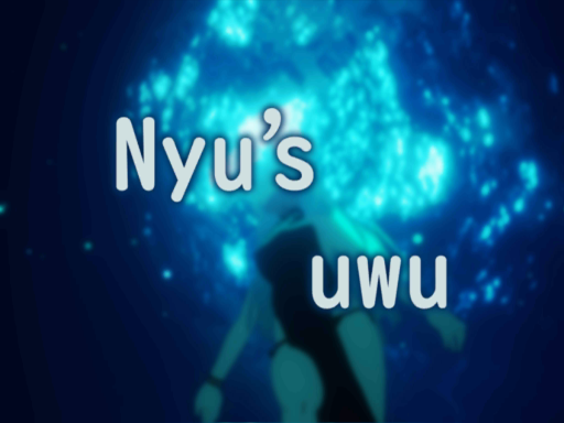 Nyu's uwu