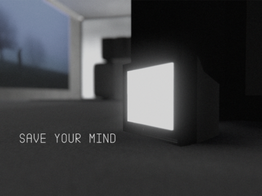 Save your mind