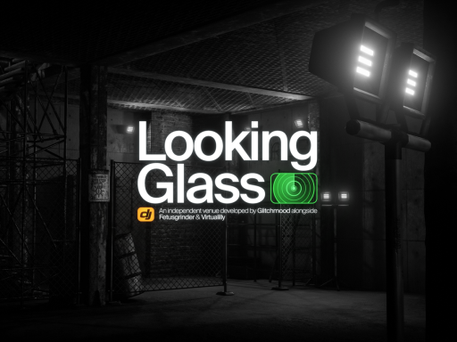 Looking Glass