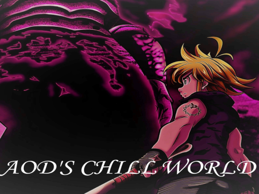 AODBlitzer's chill world