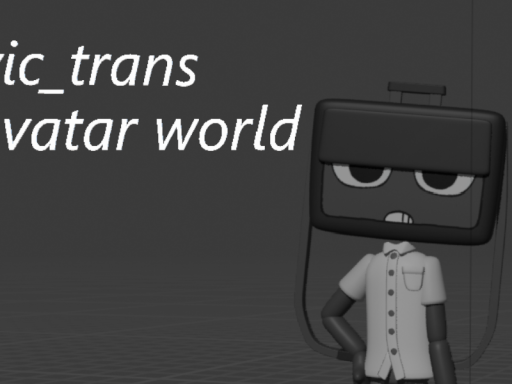 ｛this world is old and won't be updated｝ vic_trans avatar world