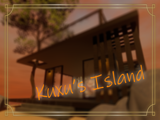 kuxu's Island