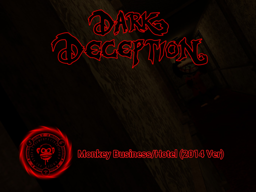Dark Deception - 2014 Hotel