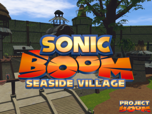Sonic Boom Seaside Village