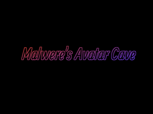 Malwere's Avatar Den