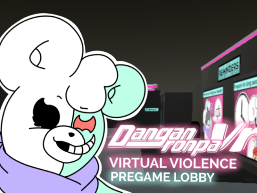 Danganronpa VR˸ Virtual Violence ｜ Pregame Lobby
