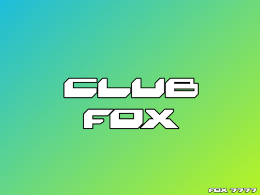 CLUB FOX