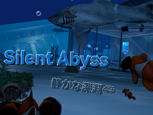 Silent Abyss ⁄ 静かな深淵