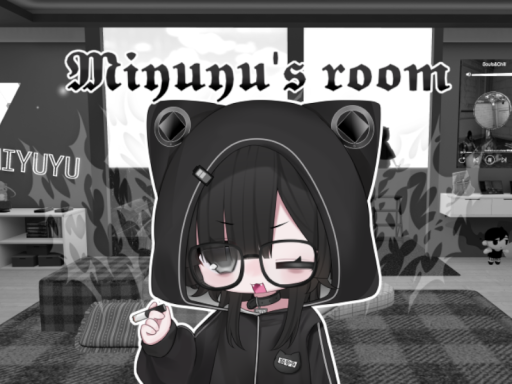 Miyuyu's room