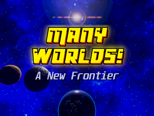 Many Worlds（WIP）