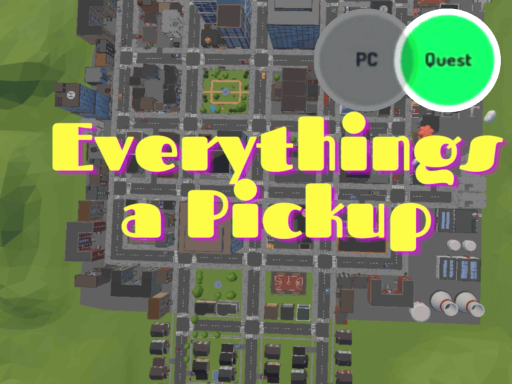 Everythings a Pickupǃ