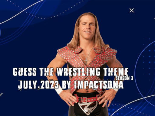 Guess The Wrestling Theme ｜Jul․2023