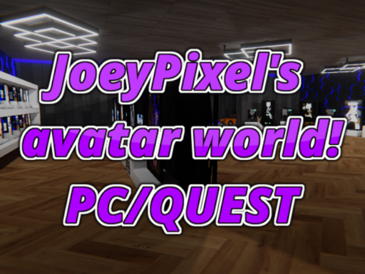 Joey's avatar world