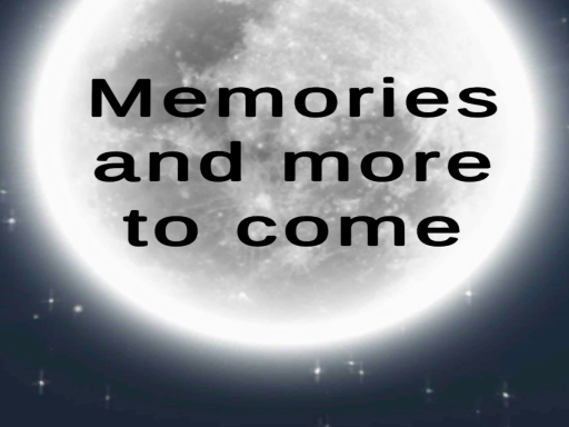 Memories and more to come