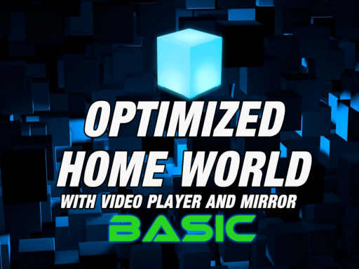 Optimized Home World Basic