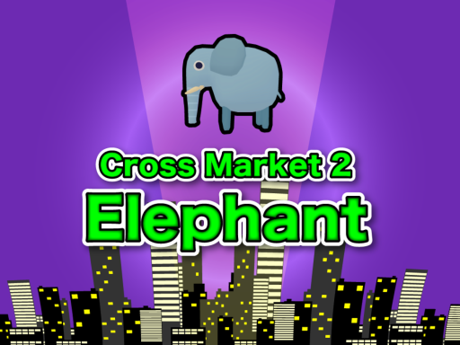 Cross Market 2 Elephant
