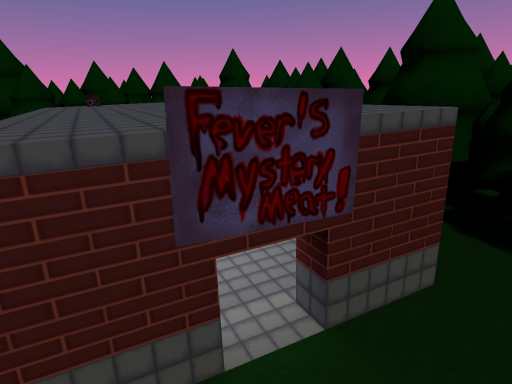 Fever's Mystery Meat （WIP）