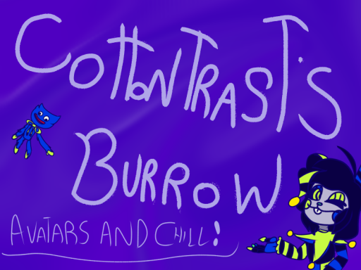 CottonTrast's Burrowǃ