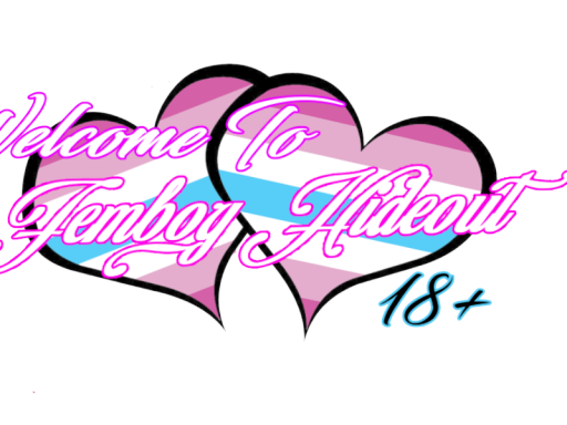 Femboy Hideout