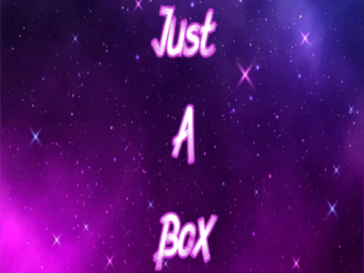（WIP） Just A Box