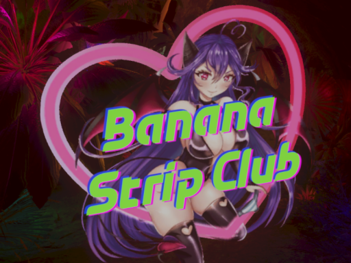 Banana Strip Club 2