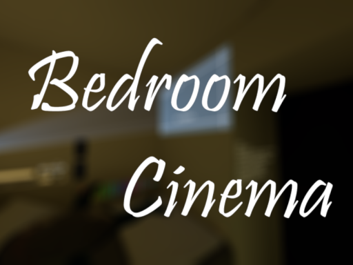 Bedroom Cinema