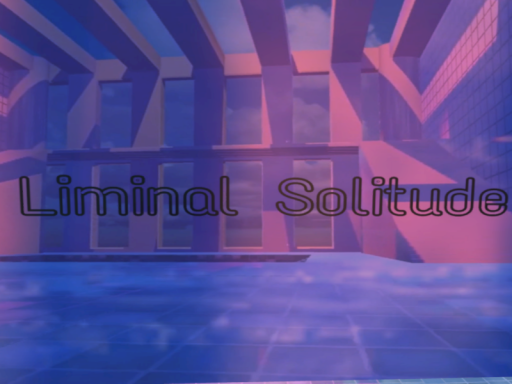 Liminal Solitude