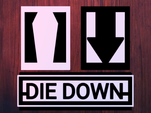 Die Down Bar