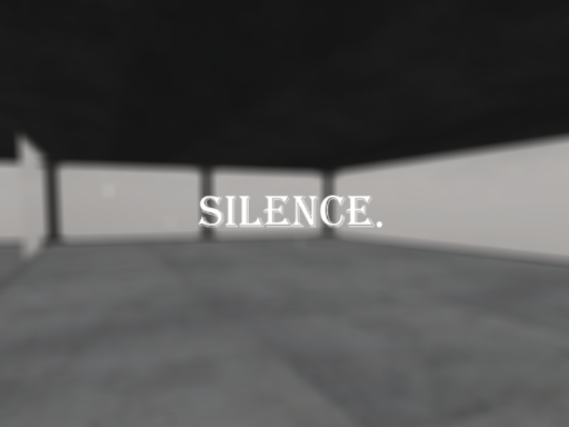 silence․