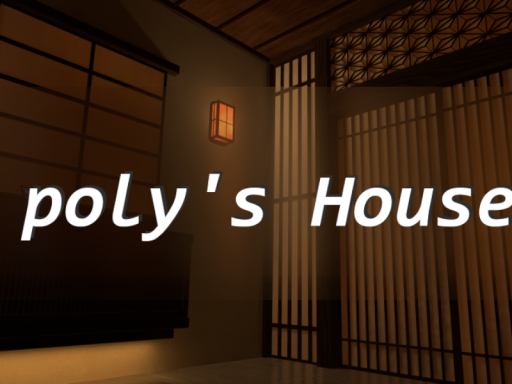 poly's House