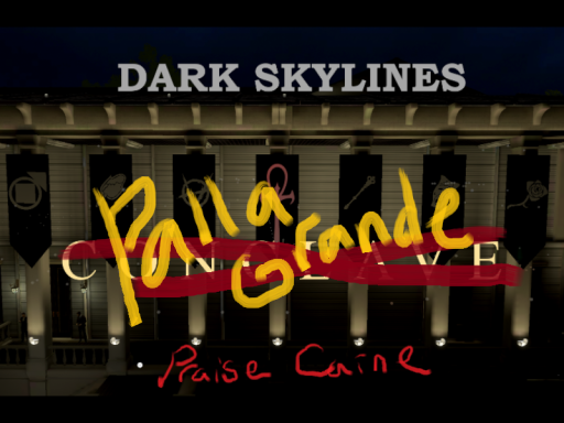 Dark Skylines˸ Palla Grande