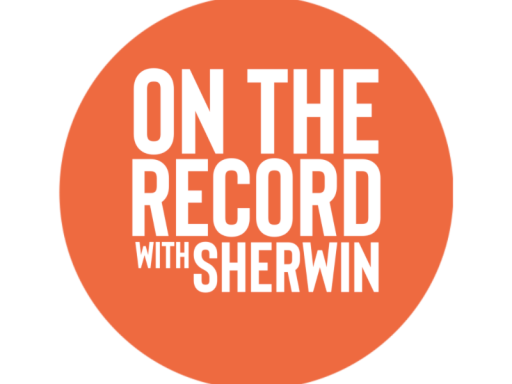 On The Record with Sherwin