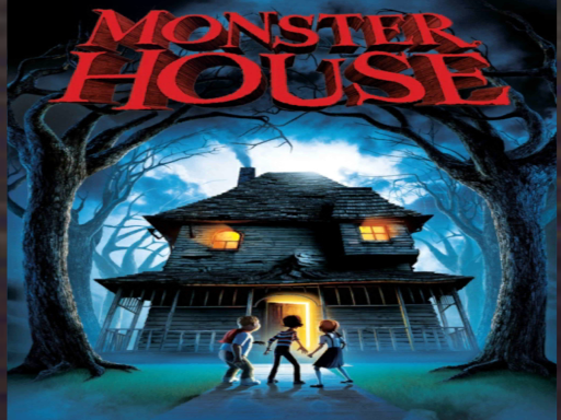 MONSTER HOUSE