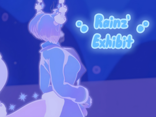 Rainz' Avatar Exhibit