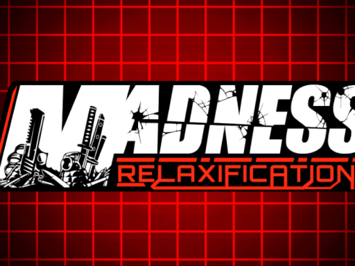 MADNESS RELAXIFICATION