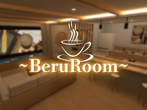 ～BeruRoom～