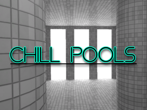 Chill Pools