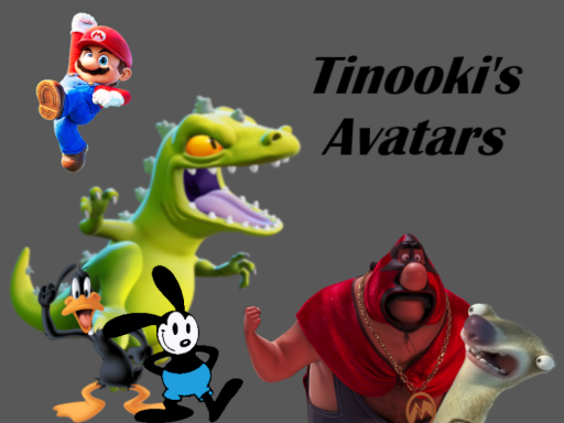 Tinooki's Avatars