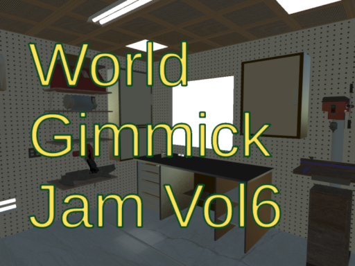 WorldGimmickJam Vol6