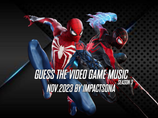 Guess The Video Game Music ｜Nov․2023