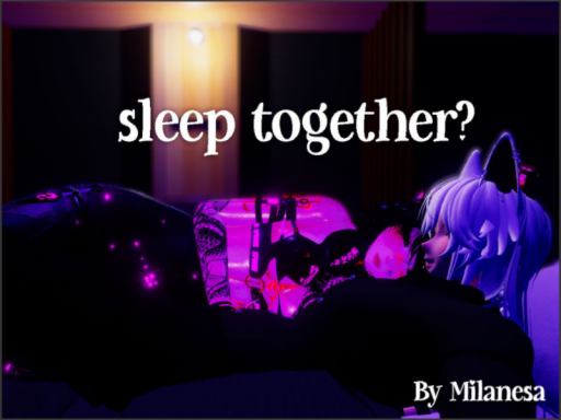 Sleep together?