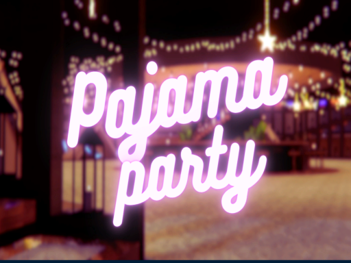 Pajama Party